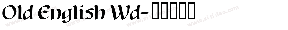 Old English Wd字体转换